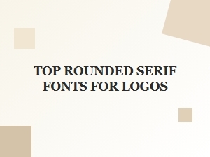 Top Rounded Serif Fonts for Logo Design